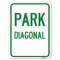 Signmission Diagonal Parking 1 Heavy-Gauge Aluminum Rust Proof Parking Sign, 18" x 24", A-1824-24192 A-1824-24192 - alternate 1